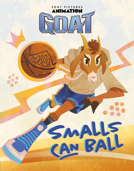 GOAT: Smalls Can Ball - SARAH JOSPITRE - TIFFANY DIEP