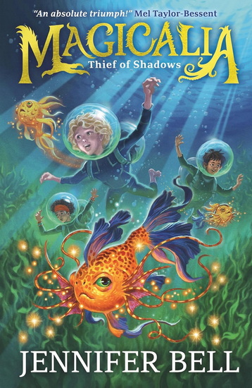 Magicalia: Thief of Shadows - JENNIFER BELL