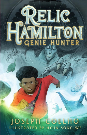 Relic Hamilton, Genie Hunter - JOSEPH COELHO - HYUN SONG WE
