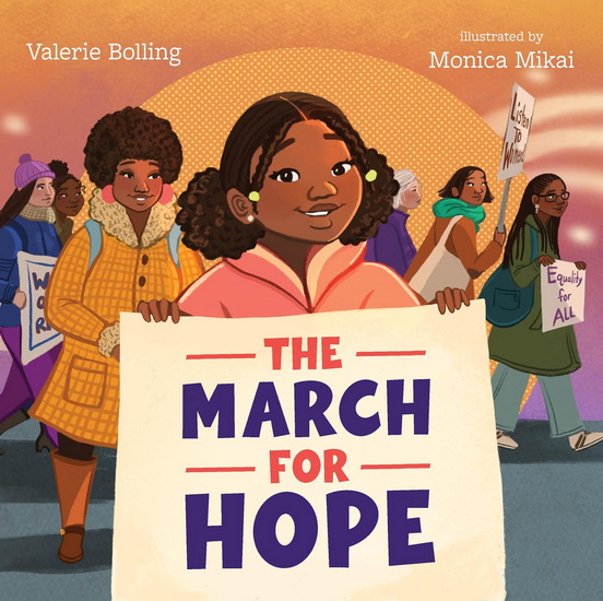 The March for Hope - VALERIE BOLLING - MONICA MIKAI