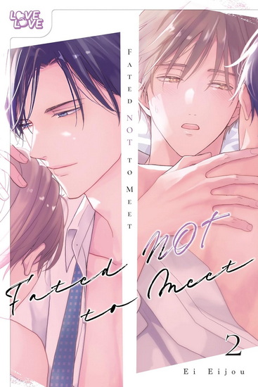 Fated NOT to Meet, Volume 2 - EI EIJOU
