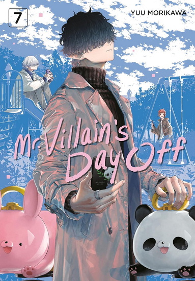 Mr. Villain's Day Off 07 - YUU MORIKAWA