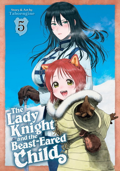 The Lady Knight and the Beast-Eared Child Vol. 5 - TABOENGINE