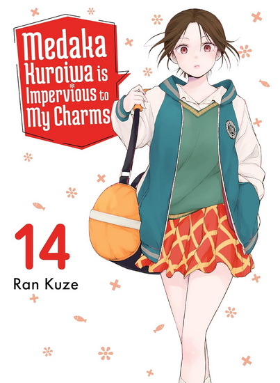 Medaka Kuroiwa Is Impervious to My Charms 14 - RAN KUZE