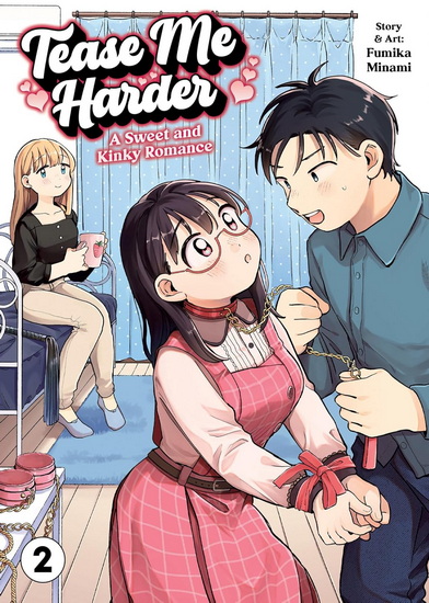Tease Me Harder: A Sweet and Kinky Romance Vol. 2 - FUMIKA MINAMI