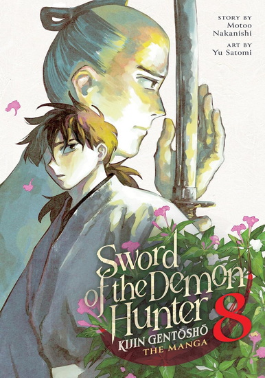 Sword of the Demon Hunter: Kijin Gentosho (Manga) Vol. 8 - MOTOO NAKANISHI - YU SATOMI