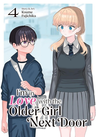 I'm in Love with the Older Girl Next Door Vol. 4 - KOUME FUJICHIKA