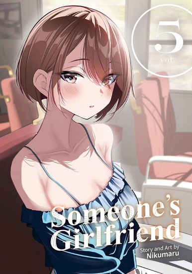 Someone's Girlfriend Vol. 5 - NIKUMARU
