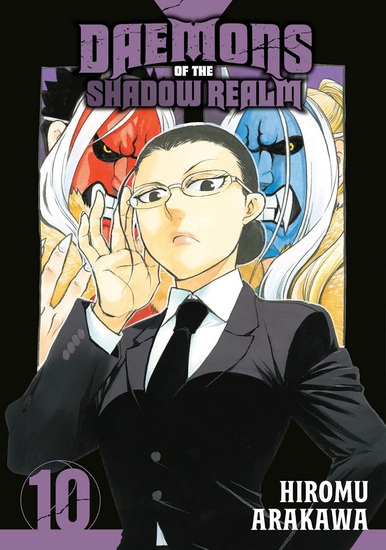 Daemons of the Shadow Realm 10 - HIROMU ARAKAWA