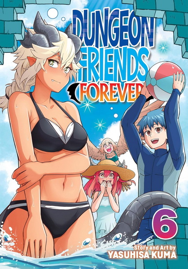 Dungeon Friends Forever Vol. 6 - YASUHISA KUMA