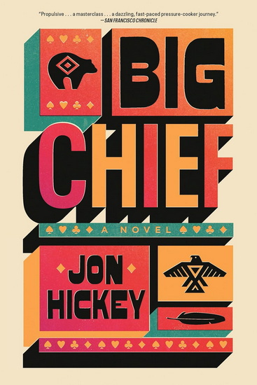 Big Chief - JON HICKEY