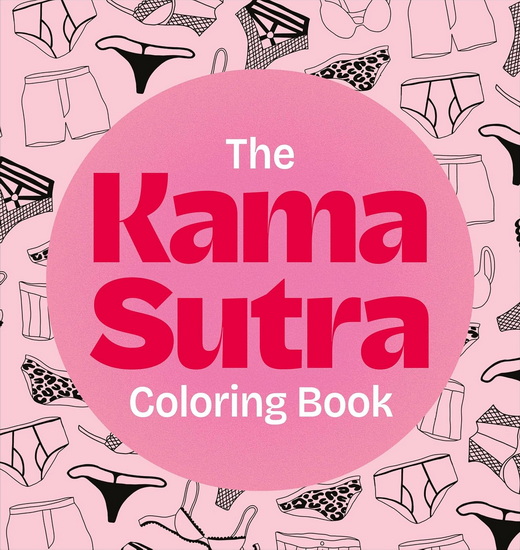 The Kama Sutra Coloring Book - DK