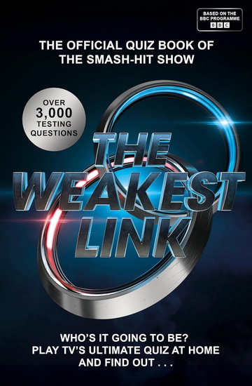 The Weakest Link Quiz Book - BBC