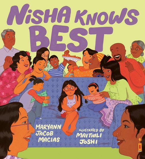Nisha Knows Best - MARYANN JACOB MACIAS - MAITHILI JOSHI