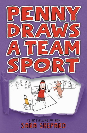 Penny Draws a Team Sport - SARA SHEPARD