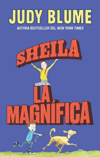 Sheila la magnífica / Otherwise Known as Sheila the Great - JUDY BLUME