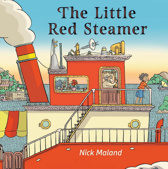 The Little Red Steamer - NICK MALAND