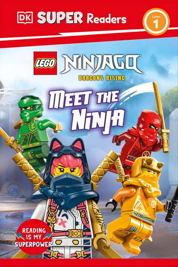 DK Super Readers Level 1 LEGO Ninjago: Meet the Ninja - DK
