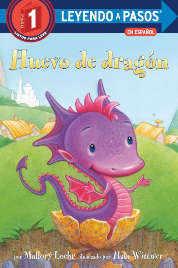 Huevo de dragón (Dragon Egg Spanish Edition) - MALLORY LOEHR - HALA WITTWER