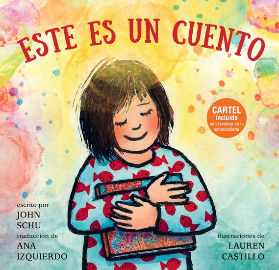 Este es un cuento - JOHN SCHU - LAUREN CASTILLO