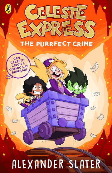 Celeste Express: The Purrfect Crime - ALEXANDER SLATER