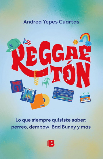 Reggaeton (Spanish Edition) - ANDREA URIBE YEPES