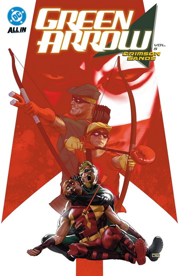 Green Arrow Vol. 5: Crimson Sands - CHRIS CONDON - MONTOS