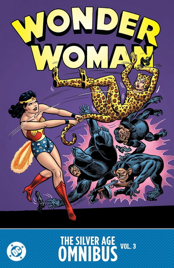 Wonder Woman: The Silver Age Omnibus Vol. 3 - COLLECTIF