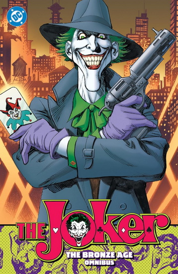 The Joker: The Bronze Age Omnibus (New Edition) - COLLECTIF