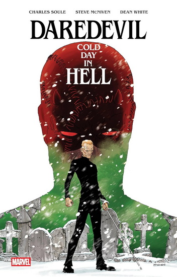 Daredevil: Cold Day In Hell - CHARLES SOULE - STEVE MCNIVEN
