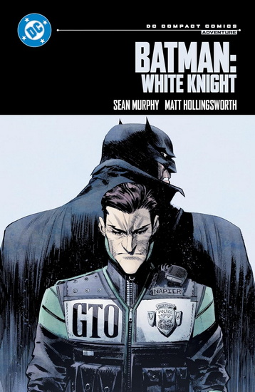 Batman: White Knight: DC Compact Comics Edition - SEAN MURPHY