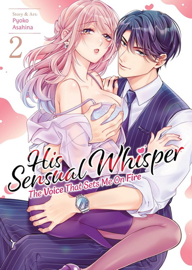 His Sensual Whisper: The Voice That Sets Me On Fire Vol. 2 - PYOKO ASAHINA