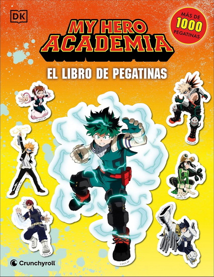 My Hero Academia El libro de pegatinas (Ultimate Sticker Collection) - DK