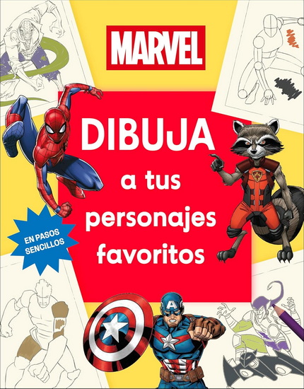 Marvel Dibuja a tus personajes favoritos (How to Draw Awesome Characters) - DK