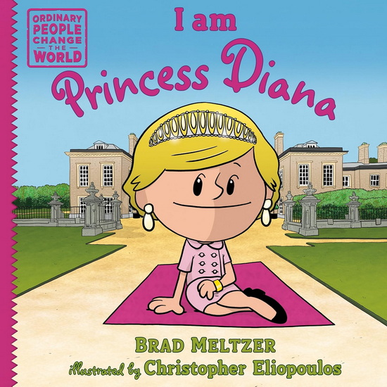 I am Princess Diana - BRAD MELTZER - CHRISTOPHER ELIOPOULOS