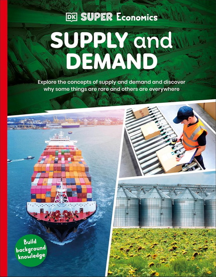 DK Super Economics Supply and Demand - DK