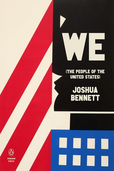We (the People of the United States) - JOSHUA BENNETT