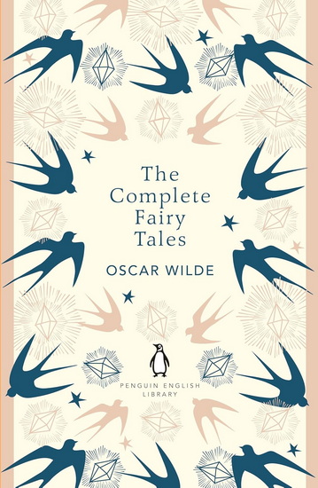 The Complete Fairy Tales - OSCAR WILDE