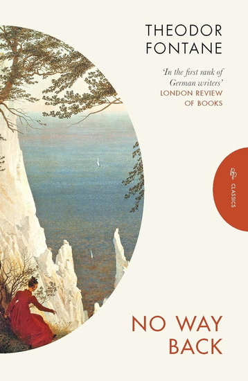 No Way Back - THEODOR FONTANE