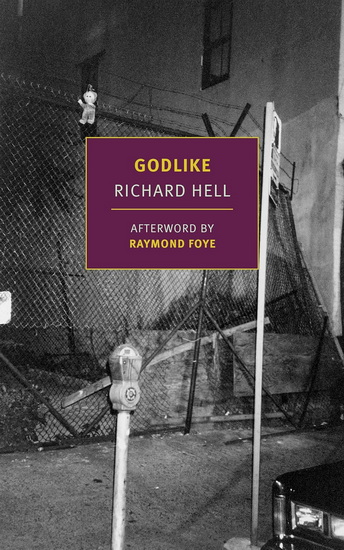Godlike - RICHARD HELL