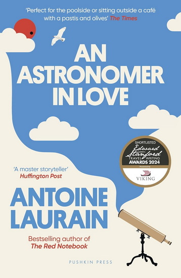 An Astronomer in Love - ANTOINE LAURAIN
