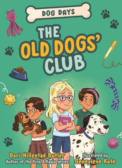 The Old Dogs' Club - DORI HILLESTAD BUTLER - GENEVIEVE KOTE