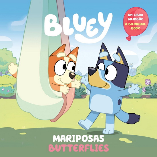 Bluey: Butterflies/Mariposas (Bilingual English-Spanish Edition) - COLLECTIF