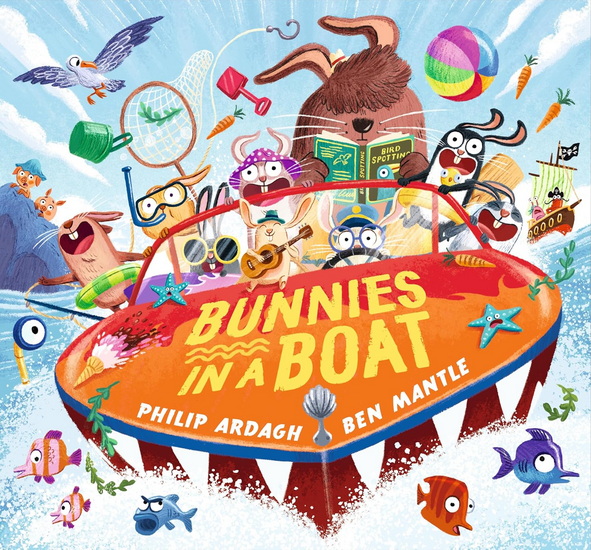 Bunnies in a Boat - PHILIP ARDAGH - BEN MANTLE