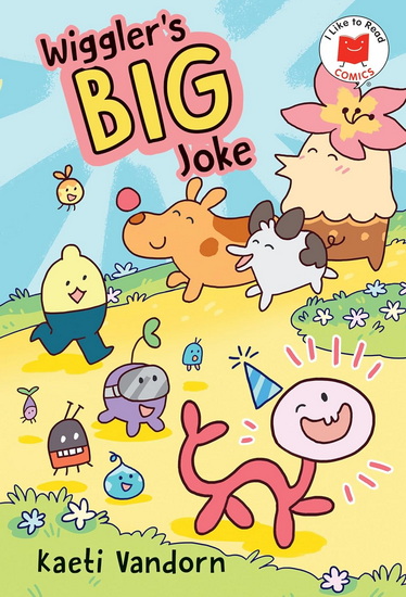 Wiggler&#39;s Big Joke - KAETI VANDORN