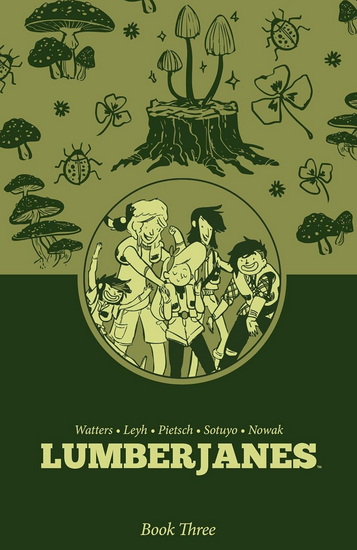 Lumberjanes Book Three - COLLECTIF