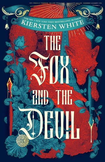 The Fox and the Devil - KIERSTEN WHITE