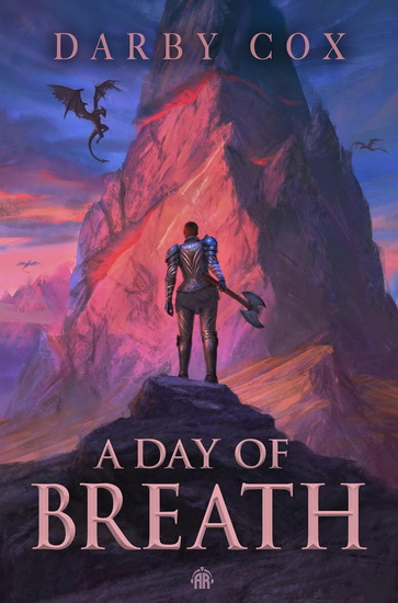 A Day of Breath - DARBY COX