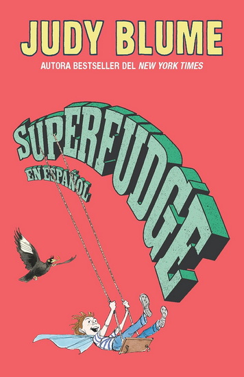 Superfudge (Spanish Edition) - JUDY BLUME