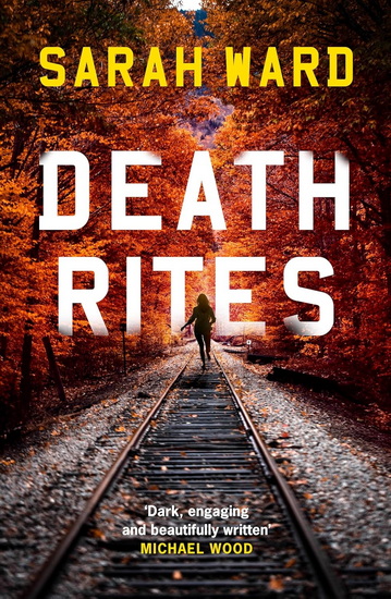 Death Rites - SARAH WARD
